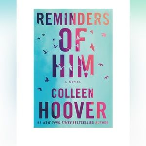 Reminders Of Him by Colleen Hoover